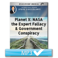 Planet X: NASA the Expert Fallacy & Government Conspiracy